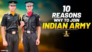 10 Reasons To Join Indian Army