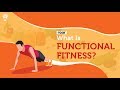 What Is Functional Fitness?