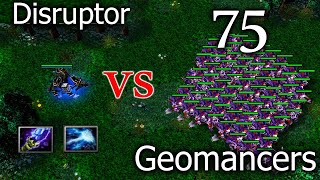 Disruptor (Thrall) vs 75x Geomancers | Can i beat them all with ultimate?