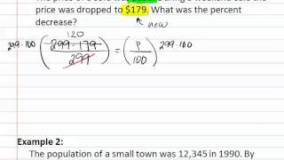 4.7c Percents as Proportions and Applications - Percent Increase/Decrease