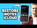 How to Restore Notes on iPhone from iCloud Backup 2026 (Step-By-Step Tutorial)