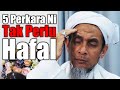 5 Perkara Ni Tak Perlu Hafal | Syeikh Muhd Zainul Asri