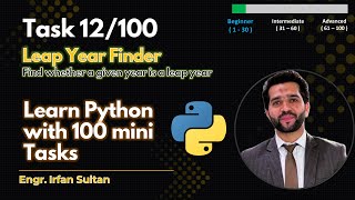 Leap Year Program in Python | Task 12/100 - Learn Python programming with 100 mini tasks