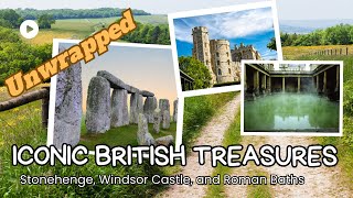 Iconic British Treasures Unwrapped: Stonehenge, Roman Baths, and Windsor Castle Tour