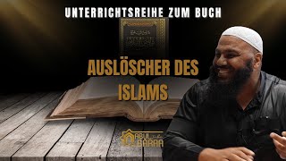 Auslöscher des Islam (Teil 4) - Vermittler zwischen sich und Allah zu nehmen ist Shirk | Abul Baraa