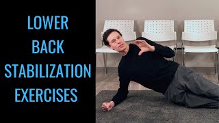 Lower back mobilization with three low back stabilization exercises with Dr. Byron Mackay