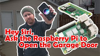 Siri Controlled Garage Door Opener Using a Raspberry Pi. DIY Project Complete Tutorial