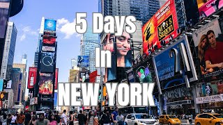 5 Days in New York l The Ultimate NYC Adventure Guide!