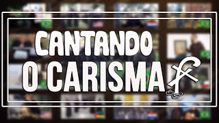 CANTANDO O CARISMA - Fraternidade O Caminho