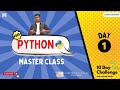 Day  1/10  Python Master Class - Sanjay - Pantech.ai | Pantech Solutions | Warriorsway