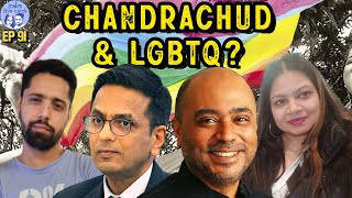 Chandrachud \u0026 LGBTQ? Ft Abhijit Iyer Mitra