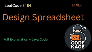 LeetCode 3484 | Design Spreadsheet | Full Explanation + Java Code (Hindi)