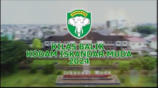 Kilas Balik Kodam Iskandar Muda 2024