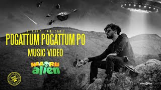 Hiphop Tamizha - Pogattum Pogattum Po (Music Video) | Naa Oru Alien #HBDHipHopTamizha