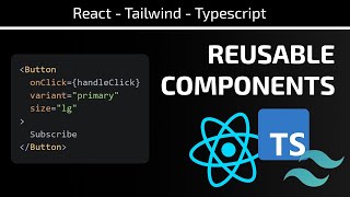Tailwind is messy. Make reusable components instead with ReactJS, TailwindCSS, & TypeScript