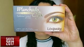 PLANCHA TU MISMA TUS CEJAS CON LOQUAY. PLANCHADO DE CEJA