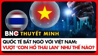 Thuyết minh: Báo đài quốc tế lý giải ‘phép màu kinh tế’ Việt Nam | BNC Now