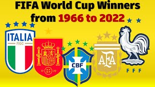 FIFA World Cup Winners from 1966 to 2022 – Full Journey! 🏆⚽