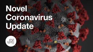 2019 Novel Coronavirus (COVID-19) Update