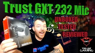 THE TRUST GXT 232 MANTIS  USB microphone review and unboxing