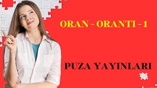 YÖS MAT-1 | ORAN ORANTI - 1 | SORU ÇÖZÜMÜ | PUZA YAYINLARI (YÖS 2024)