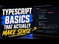 TypeScript Basics That Actually Make Sense
