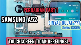 SAMSUNG A52 TOUCH NOT WORK ‼ TOUCHSCREEN TIDAK BERFUNGSI ‼ TIDAK BISA DI SENTUH ‼ 