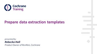 Prepare data extraction templates
