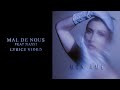 Lyna Mahyem - Mal de nous (Feat. Nassi) [Audio officiel]