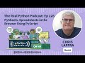 pysheets spreadsheets in the browser using pyscript real python podcast 226