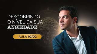 DESCOBRINDO O NIVEL DA SUA ANSIEDADE - DR MAURILIO