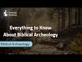 Everything to Know About Biblical Archeology | Documentary