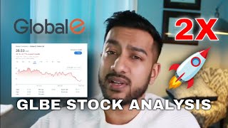 Global E Online Stock 2X 🚀 the next Shopify? (GLBE Analysis)