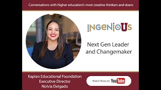 Next Gen Leader and Change Maker with Nolvia Delgado