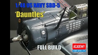 1/48 U.S NAVY SBD-5 FULL BUILD VIDEO/아카데미 돈틀리스 스케일 모형 조립/academy/dauntles