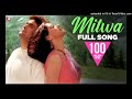 Mitwa | Full Song | Chandni | Sridevi, Rishi Kapoor | Lata Mangeshkar, Babla Mehta | Shiv-Hari