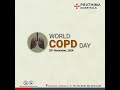 world copd day 2024 early screenings for a healthier future prathima hospital