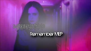 [DSS] Remember [Full MEP]