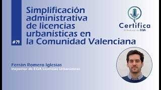 #79. Simplificación administrativa de licencias urbanísticas en la Comunidad Valenciana