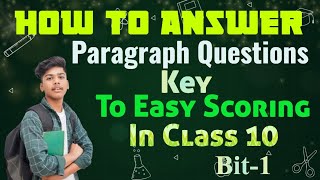 Paragraph Based Questions/How Can Score 10/10 In Class 10