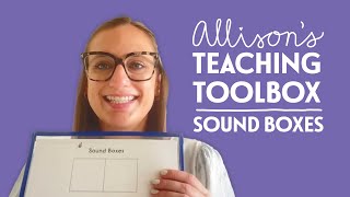 Allison's Teaching Toolbox: How to Use Sound Boxes (Elkonin Boxes)