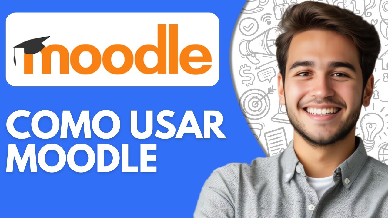Como Usar Moodle 2026 Tutorial De Moodle Youtube