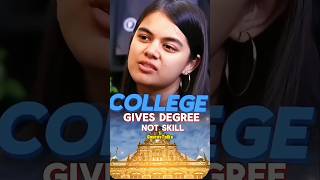 colleges Gives Degree Not Skill Ft @shradhaKD @rajshamani |#shorts #podcast