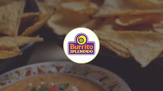 Burrito Splendido - The 411