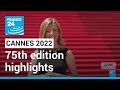 Cannes Film Festival 2022: Highlights from the 75th edition • FRANCE 24 English