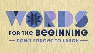 December 29 - First Sunday after Christmas: Don’t Forget to Laugh