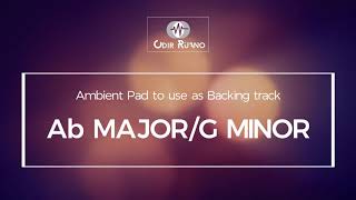 Ab Major/F Minor | Ambient Pad | Odir Ruano