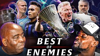 Man City’s UCL Destiny & ImPosterCoglou Gets Spurs Job! | Best of Enemies @ExpressionsOozing​