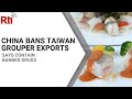 China bans grouper exports from Taiwan | Taiwan News | RTI