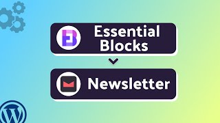 Integrating Essential Blocks with Newslette | Step-by-Step Tutorial | Bit Integrations